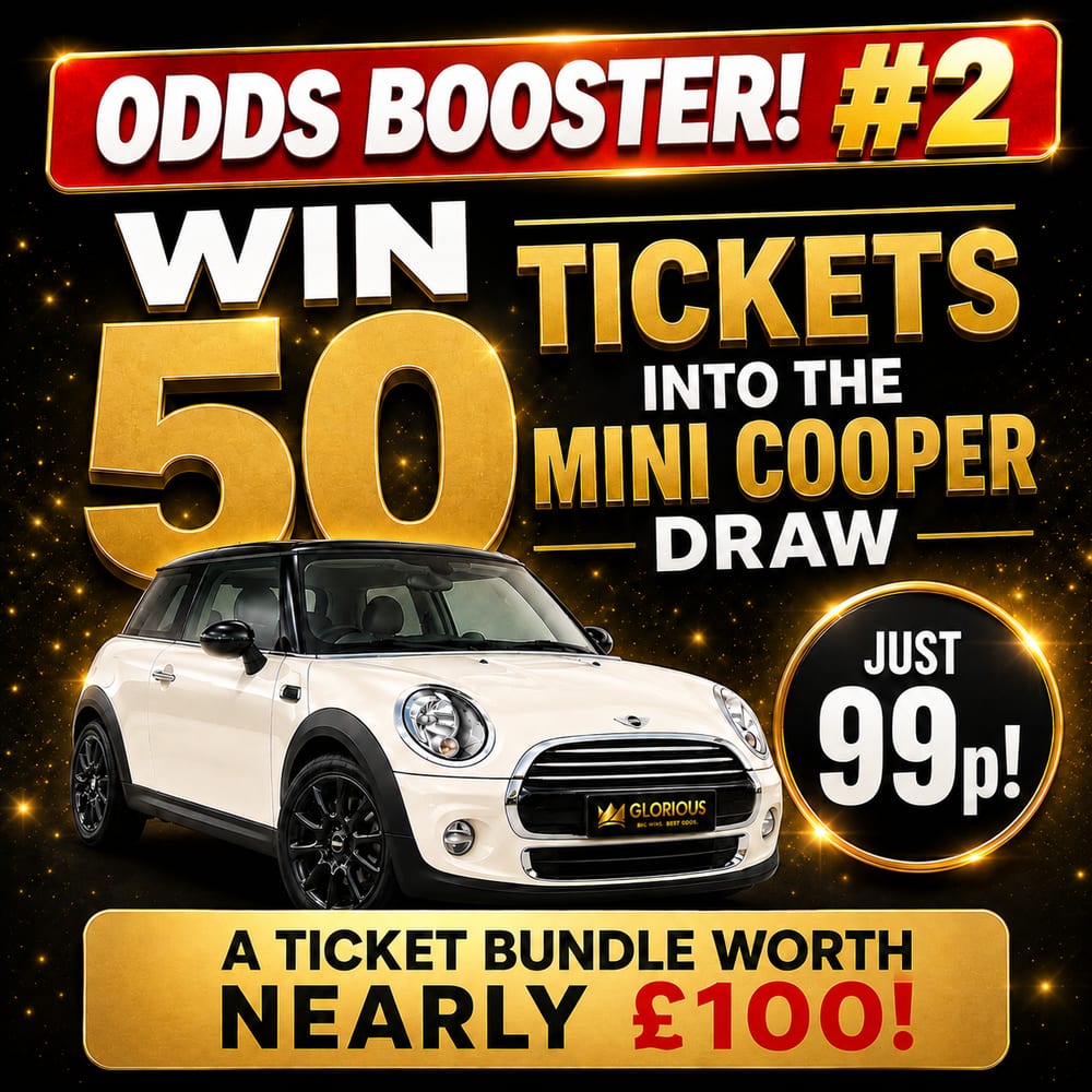 WIN 50 TICKETS INTO THE MINI COOPER DRAW FOR 99P #2