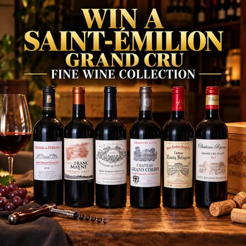 WIN A SAINT-ÉMILION GRAND CRU FINE WINE COLLECTION